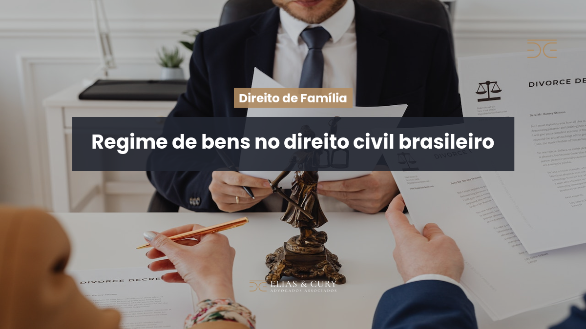 Regime de bens no direito civil brasileiro