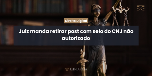 Juiz manda retirar post com selo do CNJ não autorizado