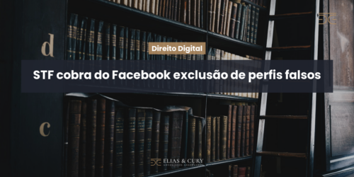 STF cobra do Facebook exclusão de perfis falsos