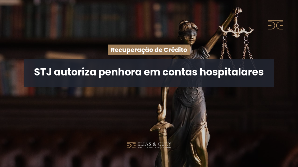STJ autoriza penhora em contas hospitalares