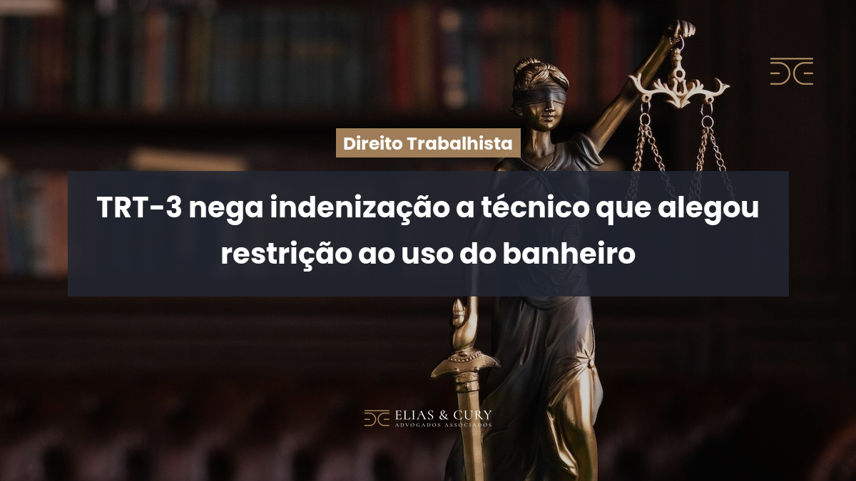 TRT-3 nega indenização a técnico que alegou restrição ao uso do banheiro