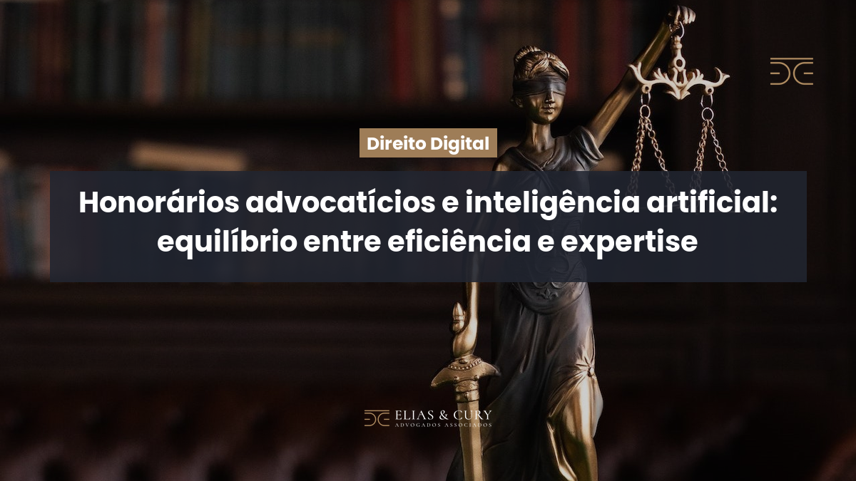 Honorários advocatícios e inteligência artificial: equilíbrio entre eficiência e expertise