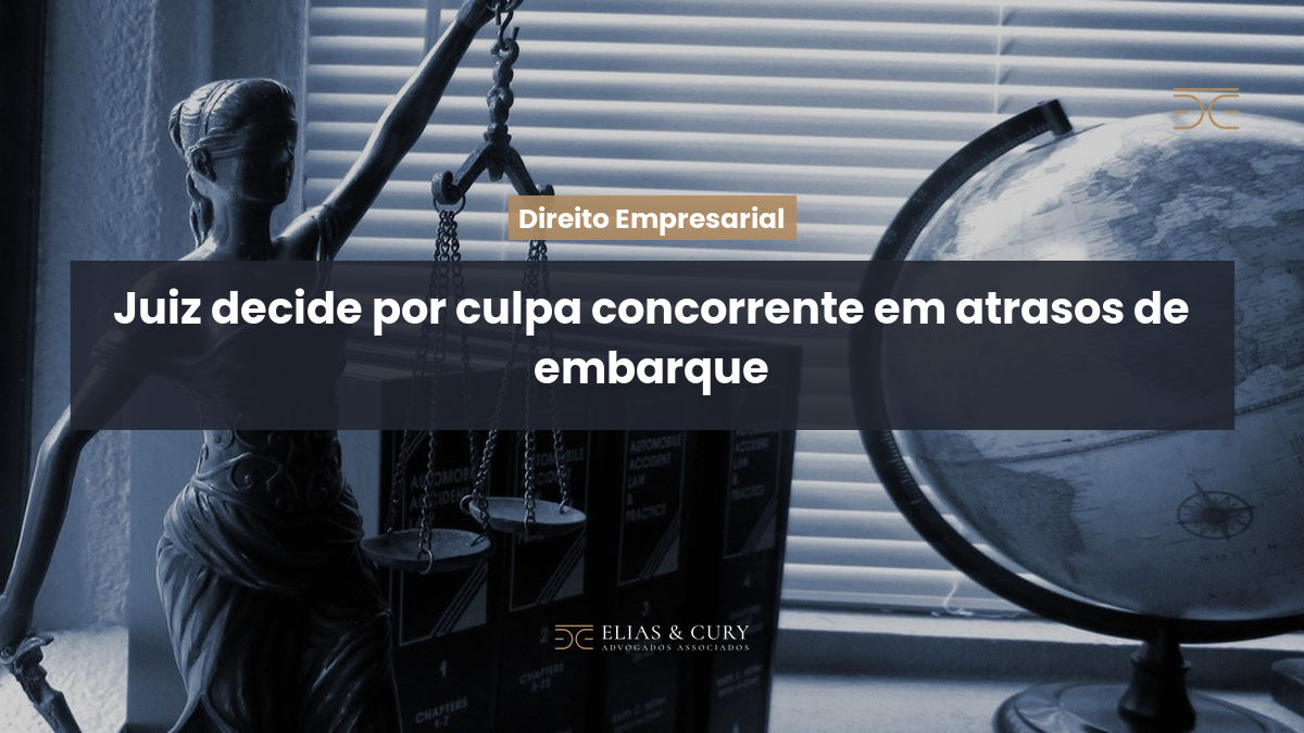 Juiz decide por culpa concorrente em atrasos de embarque