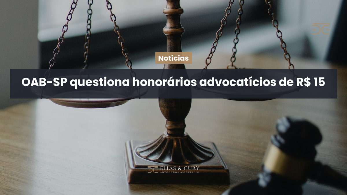 OAB-SP questiona honorários advocatícios de R$ 15