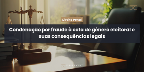 Condenação por fraude à cota de gênero eleitoral e suas consequências legais