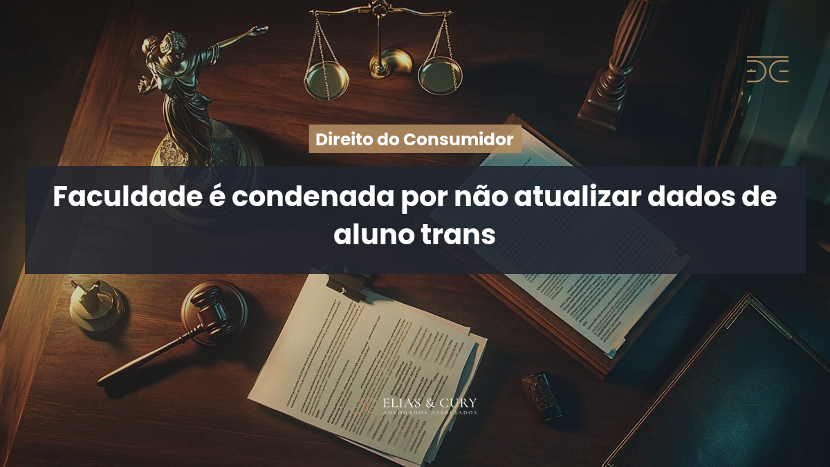 Faculdade é condenada por não atualizar dados de aluno trans