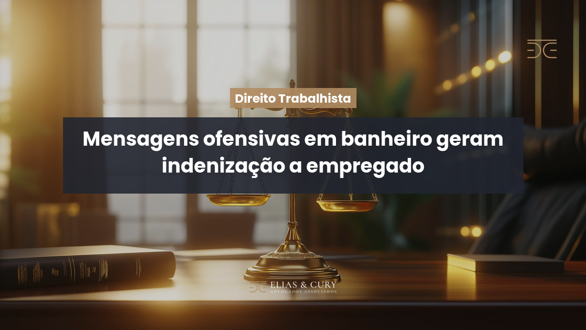 Mensagens ofensivas em banheiro geram indenização a empregado