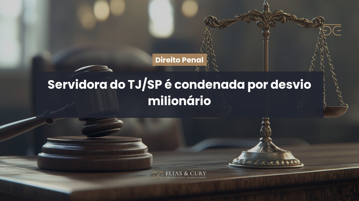 Servidora do TJ/SP é condenada por desvio milionário