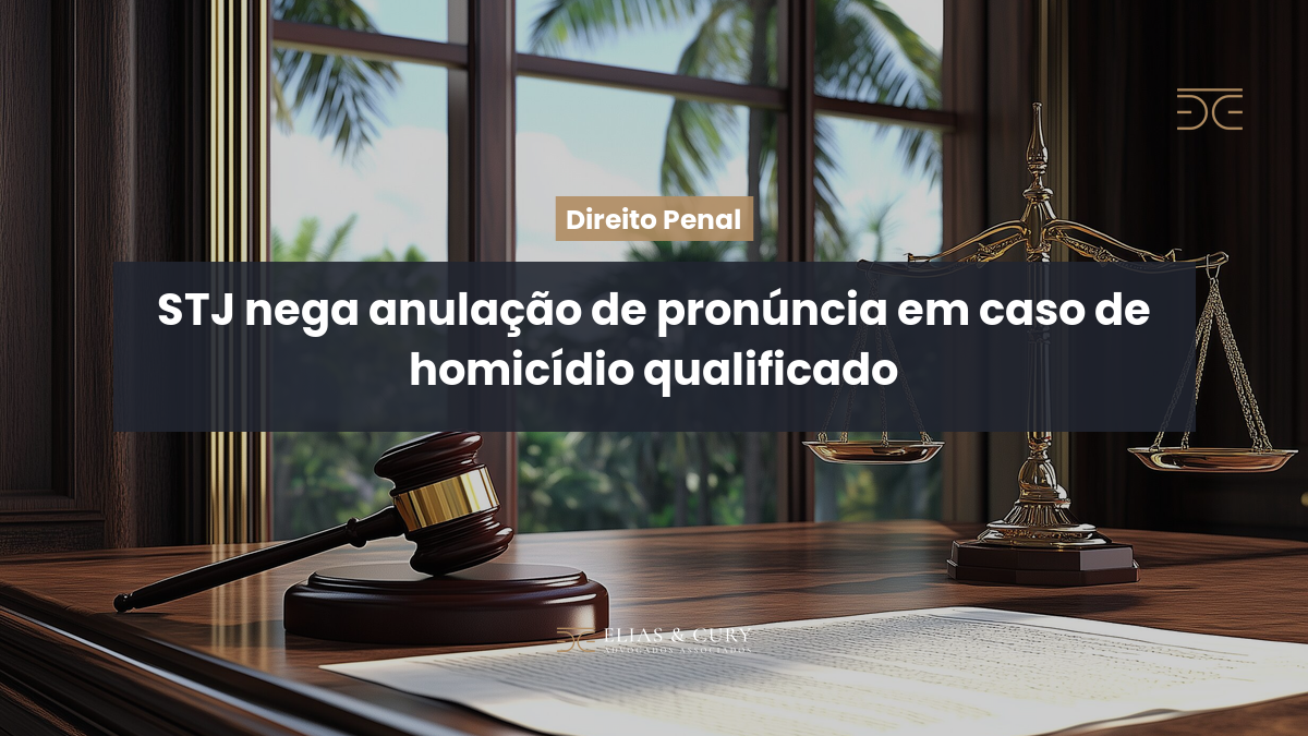 STJ nega anulação de pronúncia em caso de homicídio qualificado