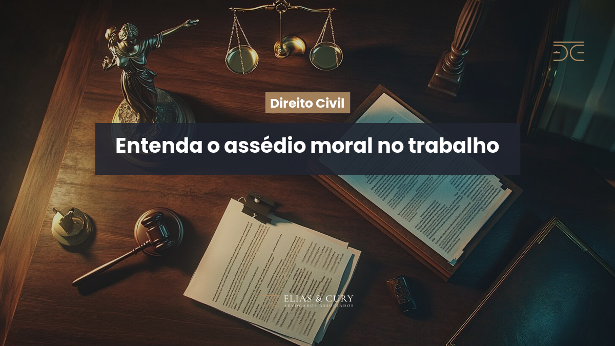 Entenda o assédio moral no trabalho