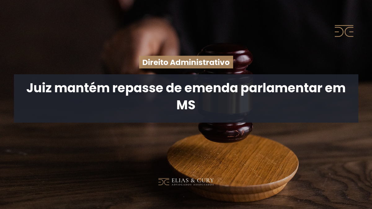 Juiz mantém repasse de emenda parlamentar em MS