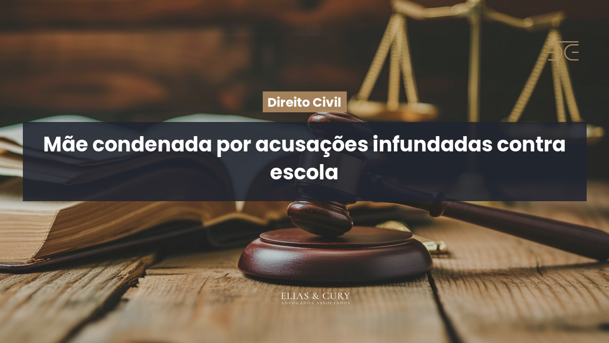 Mãe condenada por acusações infundadas contra escola