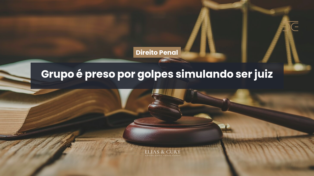 Grupo é preso por golpes simulando ser juiz