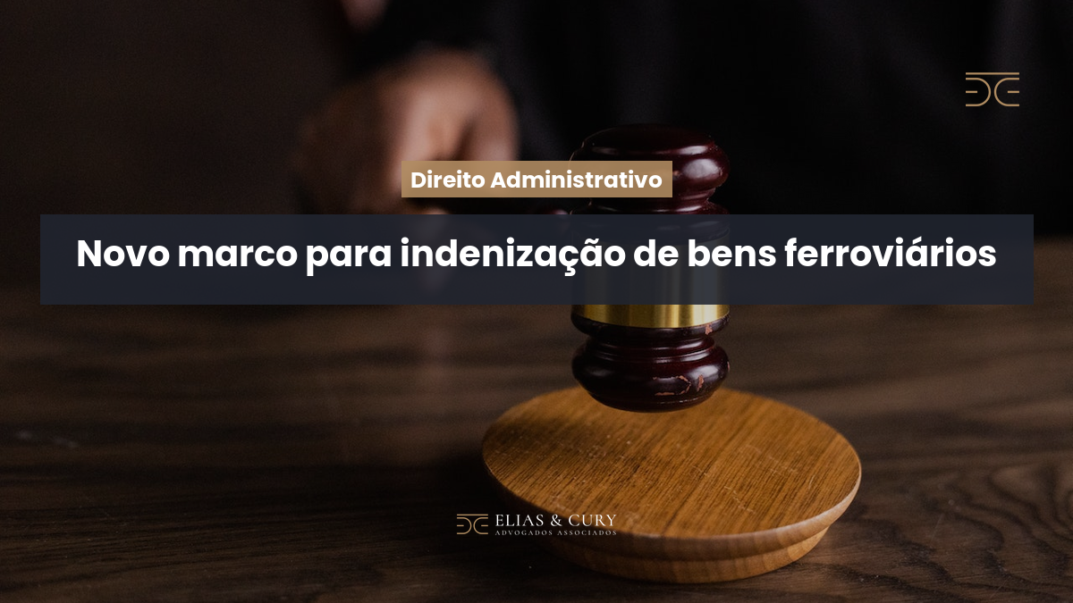 Novo marco para indenização de bens ferroviários