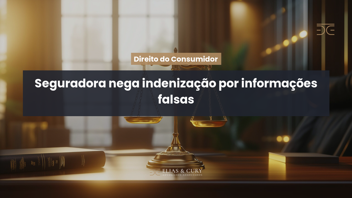 Seguradora nega indenização por informações falsas