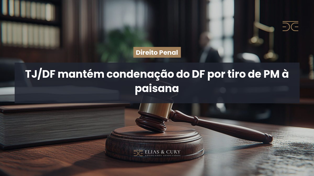 TJ/DF mantém condenação do DF por tiro de PM à paisana