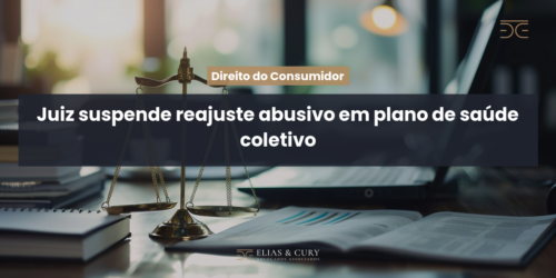 Juiz suspende reajuste abusivo em plano de saúde coletivo