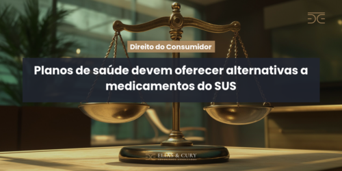 Planos de saúde devem oferecer alternativas a medicamentos do SUS