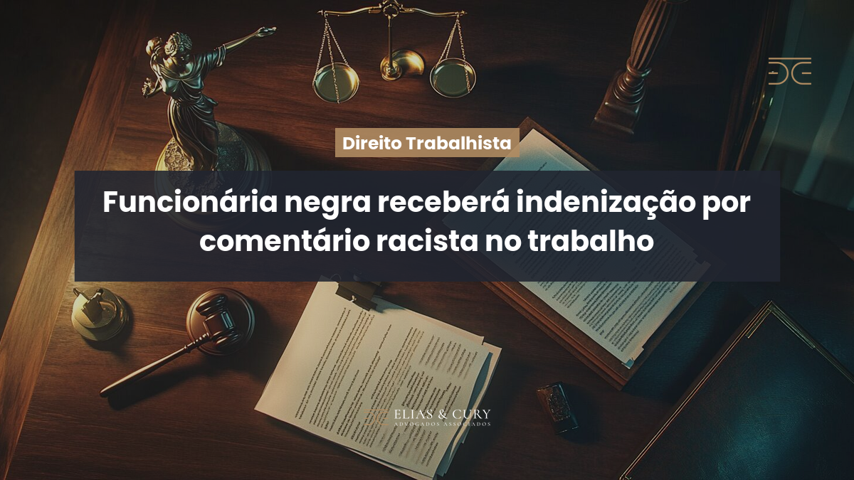 Funcionária negra receberá indenização por comentário racista no trabalho