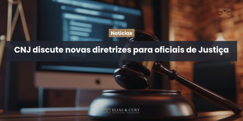 CNJ discute novas diretrizes para oficiais de Justiça