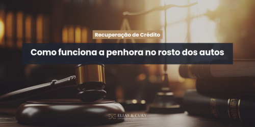 Como funciona a penhora no rosto dos autos