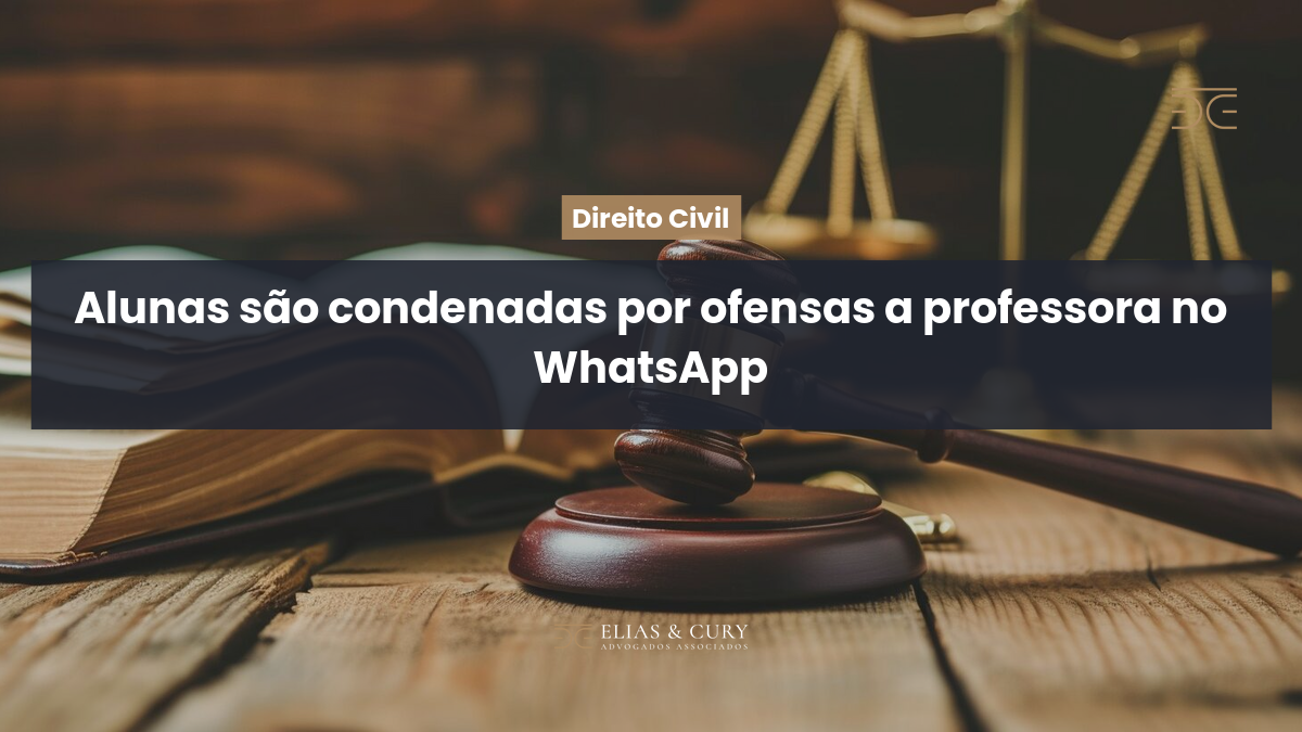 Alunas são condenadas por ofensas a professora no WhatsApp