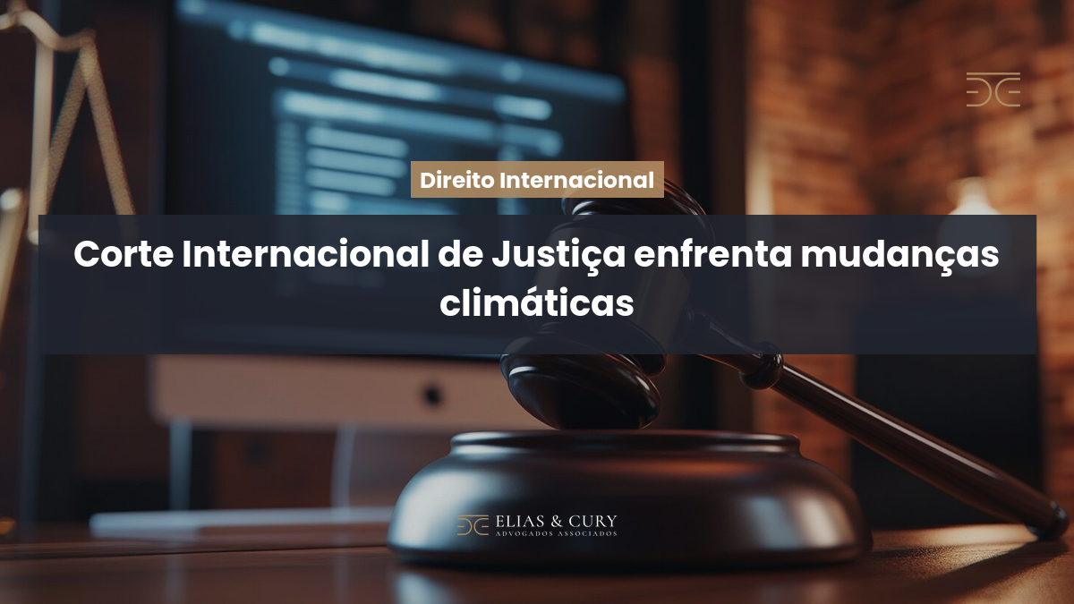 Corte Internacional de Justiça enfrenta mudanças climáticas