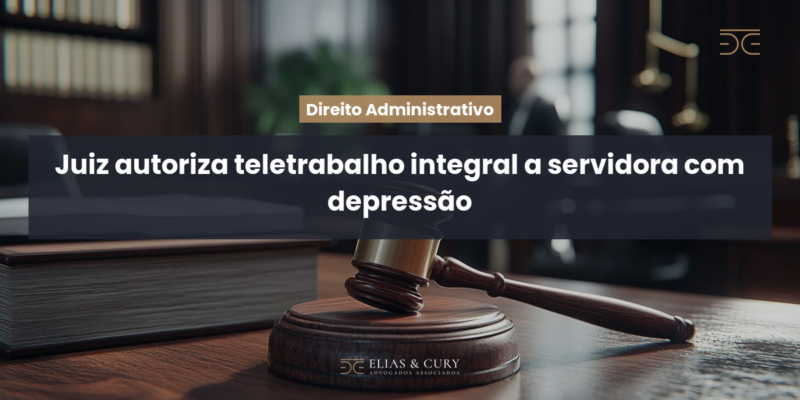 Juiz autoriza teletrabalho integral a servidora com depressão