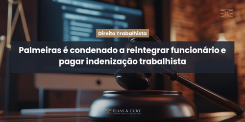 Palmeiras é condenado a reintegrar funcionário e pagar indenização trabalhista